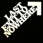 Last Exit to Nowhere Promo Codes & Coupons
